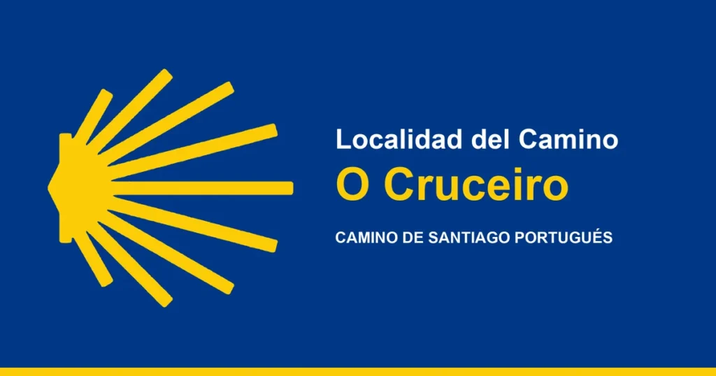 O Cruceiro, localidad del Camino de Santiago Portugués