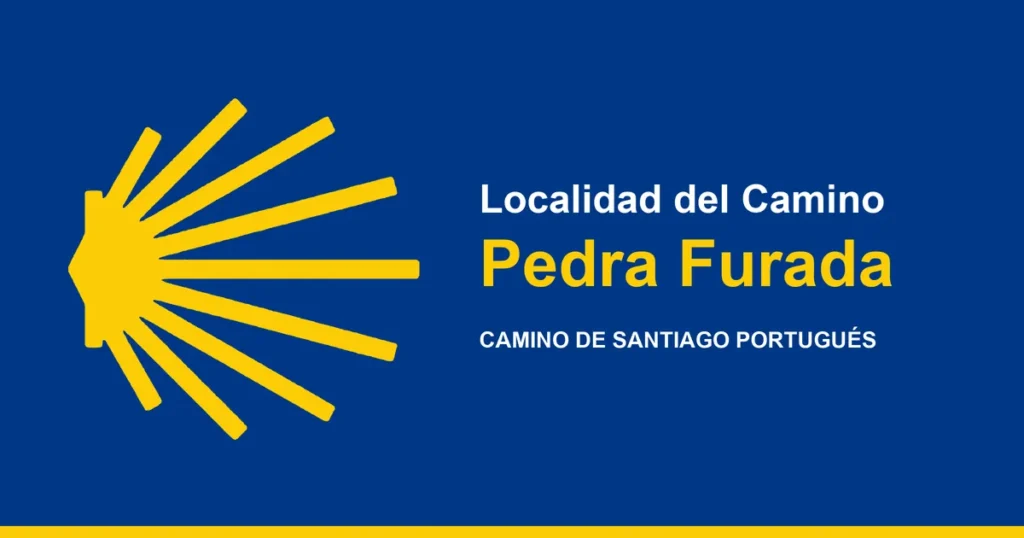 Pedra Furada, località del Cammino Portoghese di Santiago
