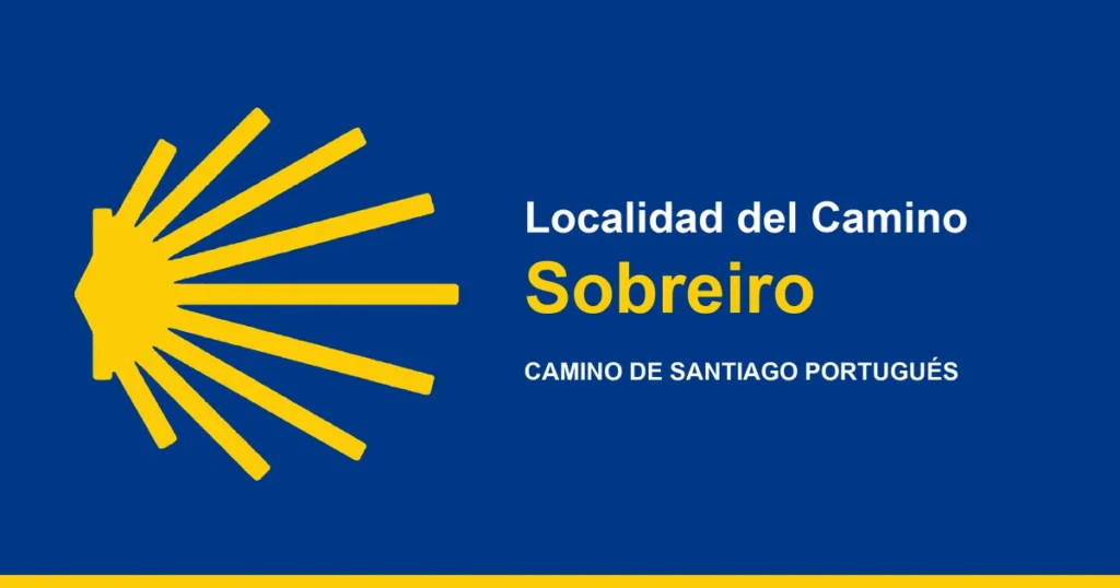 Sobreiro, località del Cammino Portoghese di Santiago