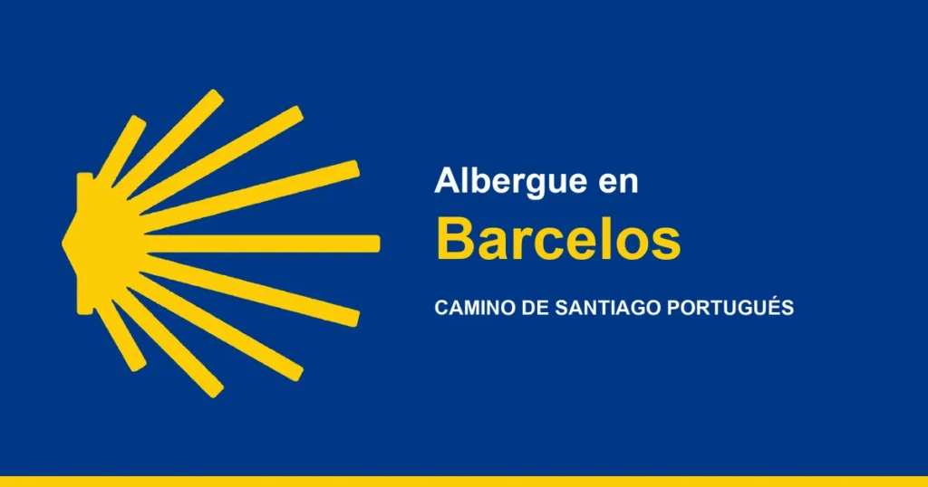 Ostello a Barcelos, sul Cammino Portoghese di Santiago