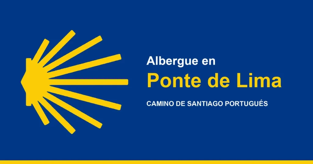Albergue w Ponte de Lima na Camino Portugues
